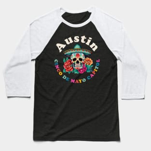 Austin Cinco de Mayo 2023 Sugar Skull Texas Baseball T-Shirt